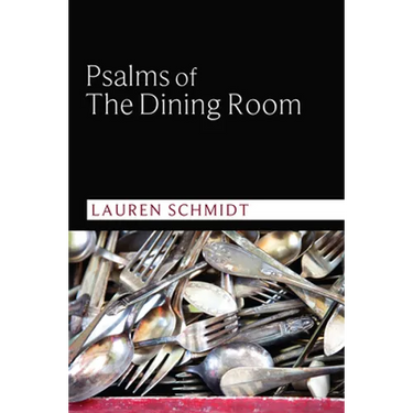 Psalms of the Dining Room