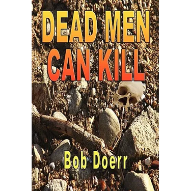 Dead Men Can Kill: (A Jim West Mystery Thriller Series Book 1)