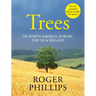 Trees: Of North America, Europe, the UK & Ireland