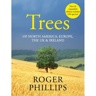 Trees: Of North America, Europe, the UK & Ireland
