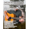 Dadgad Guitar - Celtic Flatpicking: 30+ Celtic Flatpicking Tunes in DADGAD Tuning