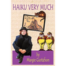 Haiku Very Much