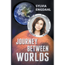 Journey Between Worlds