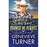 Cowboy, Promise Me Always