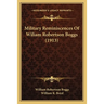 Military Reminiscences Of Wiliam Robertson Boggs (1913)