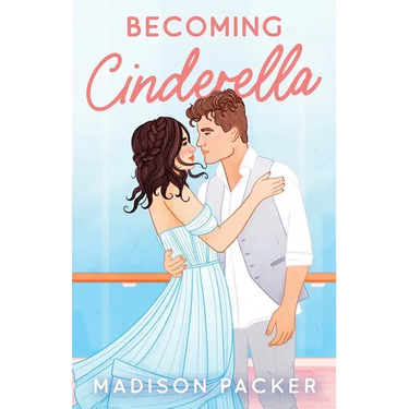 Becoming Cinderella