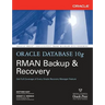 Oracle Database 10g RMAN Backup & Recovery
