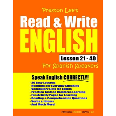 Preston Lee's Read & Write English Lesson 21 - 40 For Spanish Speakers