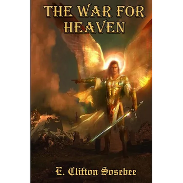 The War for Heaven