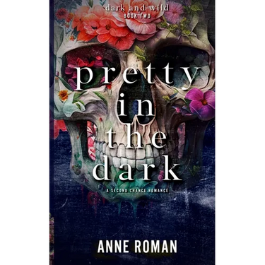 Pretty In The Dark