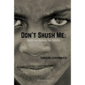 Don't Shush Me: Bedtime Stories for Adults: Tuskegee Experiments