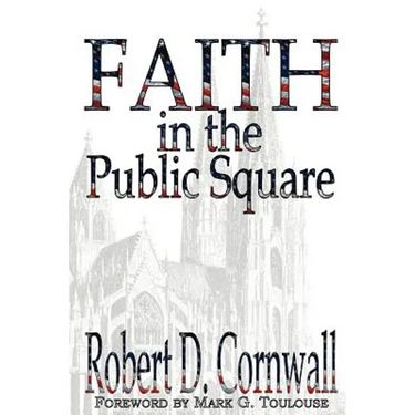 Faith in the Public Square