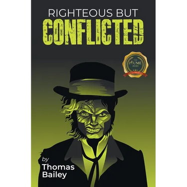 Righteous But Conflicted