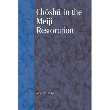Choshu in the Meiji Restoration