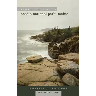 Field Guide to Acadia National Park, Maine