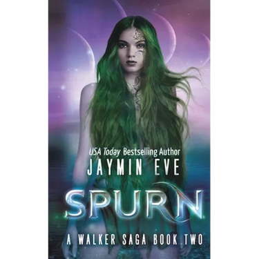 Spurn: A Walker Saga Book Two