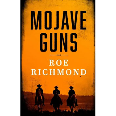 Mojave Guns