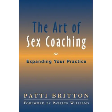 The Art of Sex Coaching: Expanding Your Practice