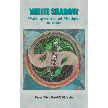 White Shadow: Walking with Janet Mentgen