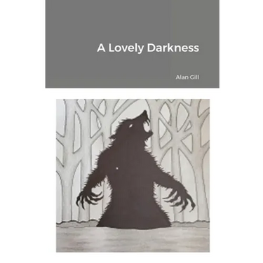A Lovely Darkness