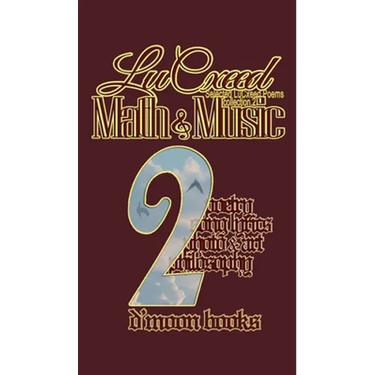 Math and Music: Selected LuCxeed Poems