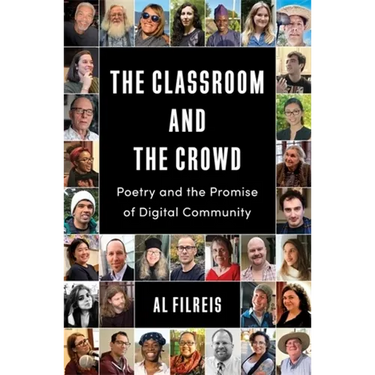 The Classroom and the Crowd: Poetry and the Promise of Digital Community