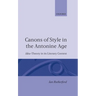 Canons of Style in the Antonine Age: Idea-Theory and Its Literary Context