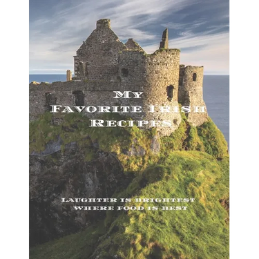 My Favorite Irish Recipes: Create your own Irish family cookbook with all your Irish favorite recipes in a 8.5"x11" 100 pages, personalized main