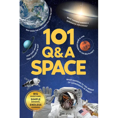 101 Q&A Series - Space: Encyclopedia for Kids I Amazing Questions and Answers I Knowledge Book about Space, Universe, Planets, Satellites and More I S