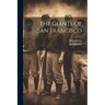 The Giants Of San Francisco