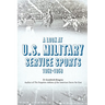 A Look at U.S. Military Service Sports 1952-1958