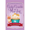 Cookie Crumble and Murder