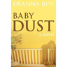 Baby Dust