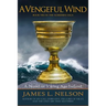 A Vengeful Wind: A Novel of Viking Age Ireland