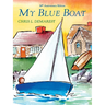 My Blue Boat: 30th Anniversary Edition
