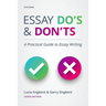 Essay Do's and Don'ts: A Practical Guide to Essay Writing
