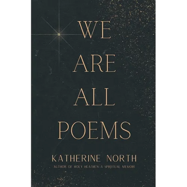 We Are All Poems