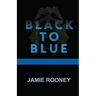 Black to Blue