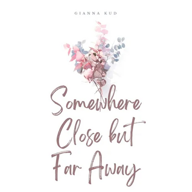 Somewhere Close but Far Away