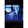 Bad Fame - Poems