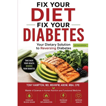 Fix Your Diet, Fix Your Diabetes: Your Dietary Solution to Reversing Diabetes (Second Edition)
