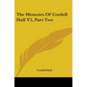 The Memoirs Of Cordell Hull V2, Part Two