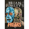 Brian Lumley's Freaks