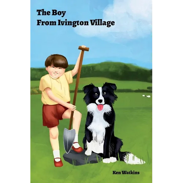 The Boy From Ivington Village