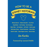 How to Be a Disney Historian: Tips from the Top Professional