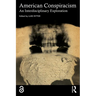 American Conspiracism: An Interdisciplinary Exploration