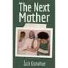 The Next Mother