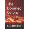 The Doomed Colony