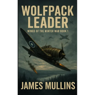 Wolfpack Leader: Book I in The Wings Of The Winter War Series