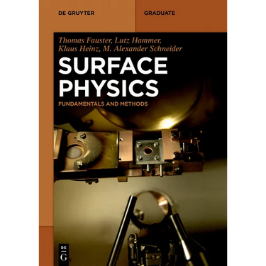 Surface Physics: Fundamentals and Methods